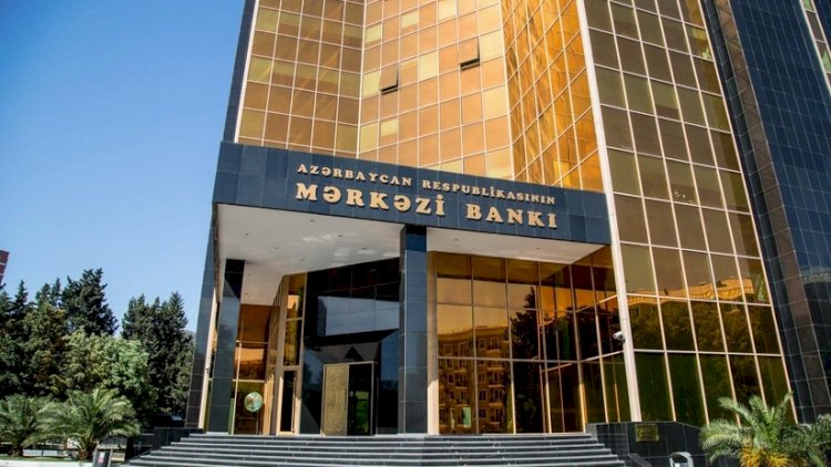    Mərkəzi Bank məlumat yaydı   
