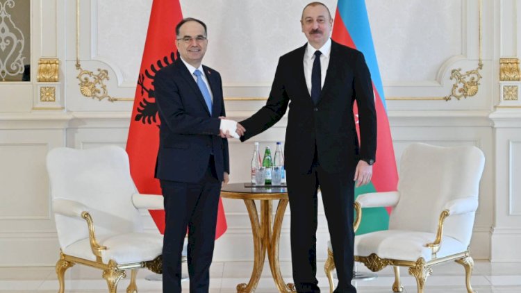    Prezident: Albaniya ilə əlaqələrə böyük əhəmiyyət veririk   
