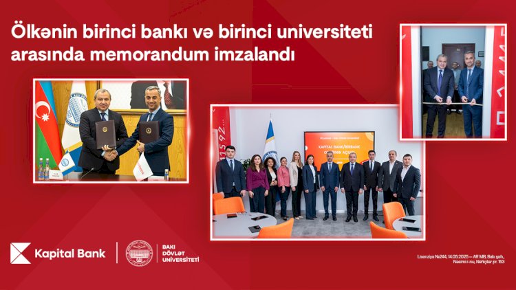   Ölkənin birinci bankı və birinci universiteti arasında memorandum imzalandı   
