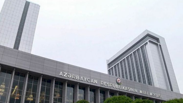    Parlamentdə dəyişiklik anonsu verildi? -   Deputatlar şikayətlənir