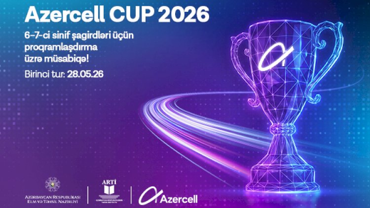    “Azercell CUP 2026” müsabiqəsinə start verilir   