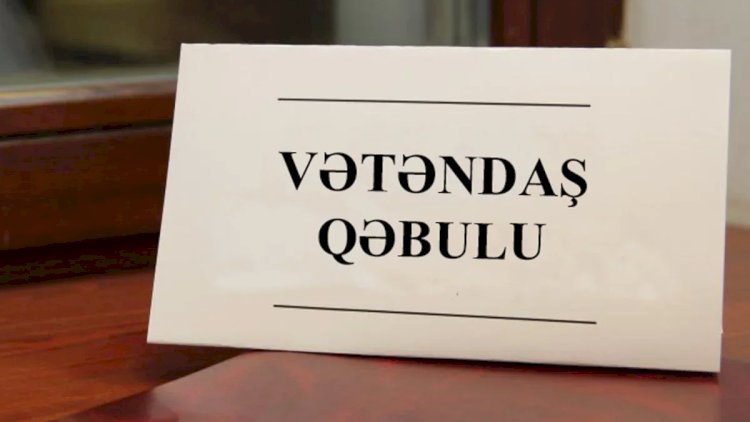    Nazirlərlə görüşmək istəyənlərin NƏZƏRİNƏ -   Tarixlər açıqlandı