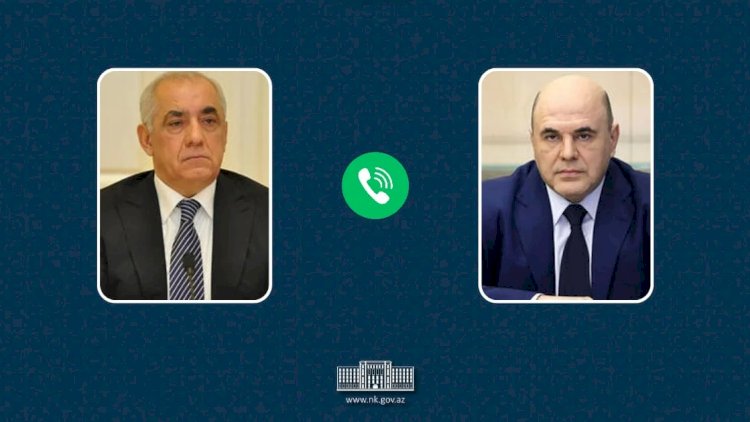    Əli Əsədov Mixail Mişustinlə telefon danışığı apardı   