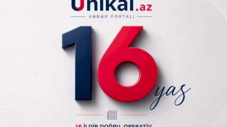    “Unikal” 16 yaşını qeyd edir   