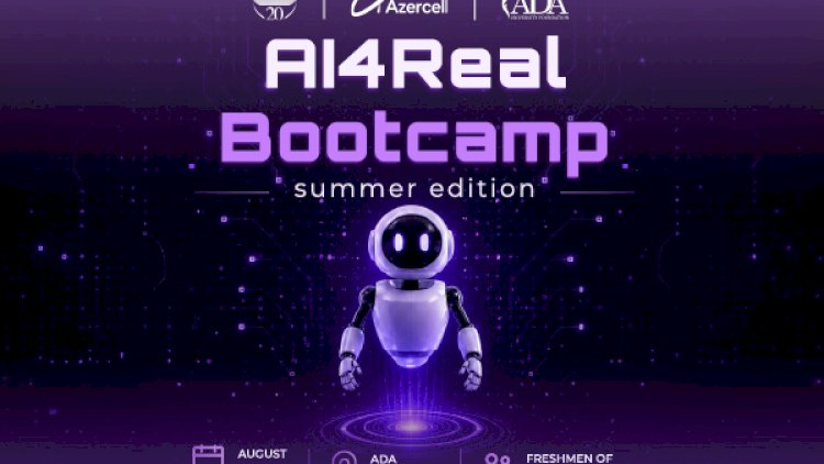    Azercell и Университет ADA запускают AI4Real Bootcamp   