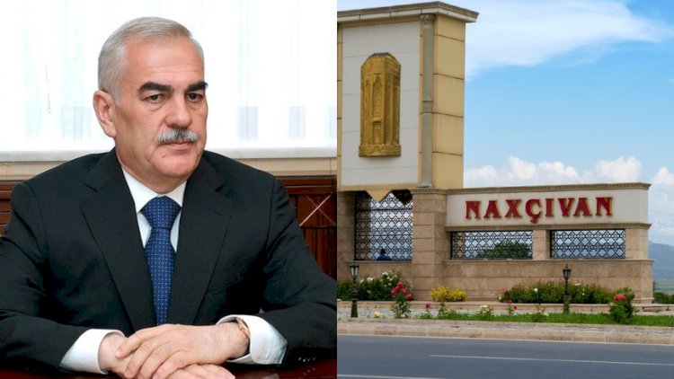    Vasif Talıbovdan sonra Naxçıvanda nələr dəyişdi?   