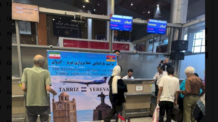    İrəvandan Təbrizə uçuşlar başladı   