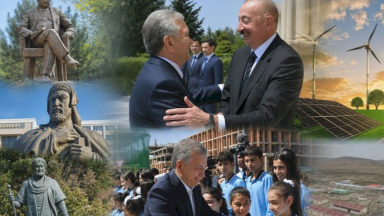    Azərbaycan-Özbəkistan: Ortaq tarixə əsaslanan ikitərəfli əlaqələr yeni istiqamətlərlə zənginləşir   
