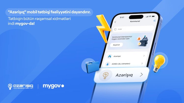    “Azərişıq” ASC-nin rəqəmsal xidmətləri “mygov” platformasına inteqrasiya edilir   