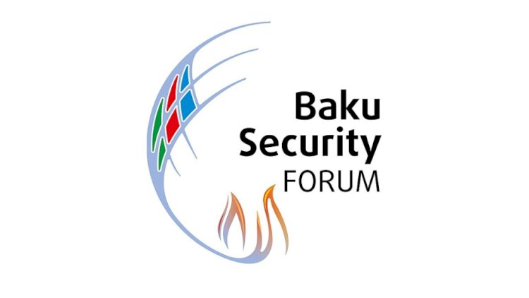   IV Bakı Təhlükəsizlik Forumu keçirildi   
