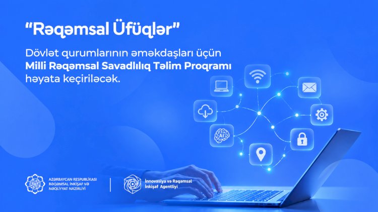    Dövlət qulluqçuları üçün pulsuz rəqəmsal təlimlər başlayır   