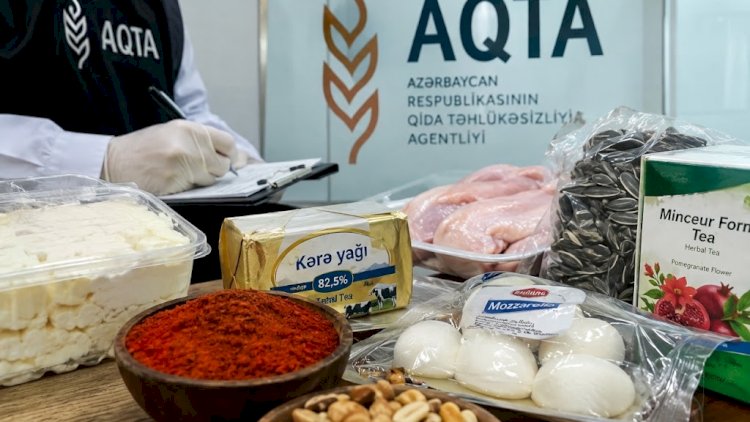    AQTA son illər hansı qidaları məhv edib? -Təhlükəli məhsulların SİYAHISI   