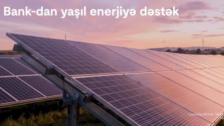    Kapital Bank enerji effektivliyi üzrə layihəni maliyyələşdirdi: günəş panlelləri qurulur   