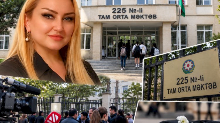   225 nömrəli məktəbin direktoru kimdir?   