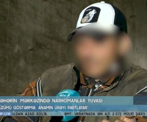    Bakıda “narkomanlar yuvası”: “Üzümü göstərmə, anamın ürəyi partlayar”   - VİDEO